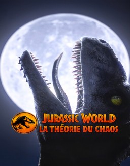 Jurassic World : La théorie du chaos online gratis